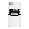 you toucha iPhone 7 Case