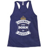 Legends Are Born In August Racerback Tank