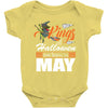Halloween Kings Are Born In May Baby Bodysuit