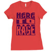 here to rage Ladies Fitted T-Shirt