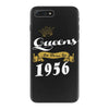 queens are born in 1956 iPhone 7 Plus Case