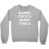 dance all night Crewneck Sweatshirt