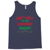 don't hate on my christmas music Tank Top