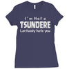 not a tsundere Ladies Fitted T-Shirt