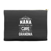 I Am Called Nana... Accessory Pouches