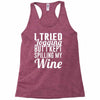 i tried jogging but i kept spilling my wine Racerback Tank