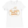 no i did not steal a pumpkin Ladies Fitted T-Shirt