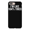 tired af sleeper iPhone 8 Plus