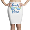 Beach Please Pencil Skirts