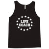 life lifecoach Tank Top