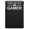 trust me i'm a gamer funny printed iPad Mini