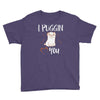 i puggin love you Youth Tee