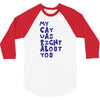 my cat was pight about you 3/4 Sleeve Shirt