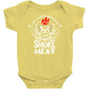 i just want to drink beer and smoke meat Baby Onesie