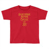 nightmare before coffee Toddler T-shirt
