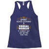 Smart Good Looking Social Worker Doesnt Get Better Than Racerback Tank