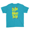 do the aight thing Youth Tee