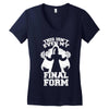 this isn't even my final form2 Women's V-Neck T-Shirt