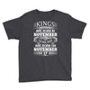 Real Kings Are Born On November 17 Youth Tee