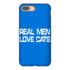 real men love cats iPhone 8 Plus