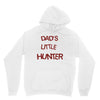 dad's litle hunter Unisex Hoodie