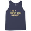 worst case scenario best trending Tank Top
