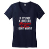 if it's not a love like roseanne &amp; dan i don't want it Women's V-Neck T-Shirt