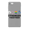 Stronger Together iPhone 7 Case