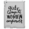 girls compete, women empower iPad 3 and 4 Case