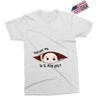 Excuse Me Is It May Yet Baby Boy Exclusive T-shirt