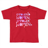 empowered women 4 Toddler T-shirt
