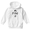 mr fix it handy man Youth Hoodie
