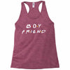 boyfriend   friends tv show parody Racerback Tank
