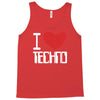 i love techno Tank Top