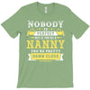Nobody Is Perfect But If You Are A Nanny You Are Pretty Damn Close T-Shirt