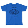 life is a beautiful ride Toddler T-shirt