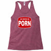 as seen in porn Racerback Tank