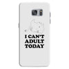 i Can't Adult Today Samsung Galaxy S7