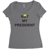 Not My President Women's Triblend Scoop T-shirt