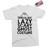 this is my lazy ghost costume 2 Exclusive T-shirt