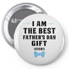 I Am The Best Father's Day Gift Ever Boy Pin-back button