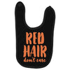 red hair dont care Baby Bibs