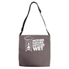 mother nature gets me wet Adjustable Strap Totes