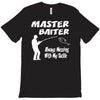 master baiter T-Shirt