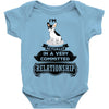 I Am French Bulldog Actually In A Very Commited Relationship Baby Onesie