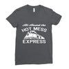 all aboard hot mess express train Ladies Fitted T-Shirt