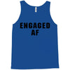 engaged af Tank Top