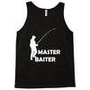 aster baiter mens rude fishing Tank Top