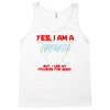 yes i am a firefighter Tank Top