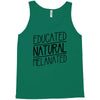 educated, natural, melanated Tank Top